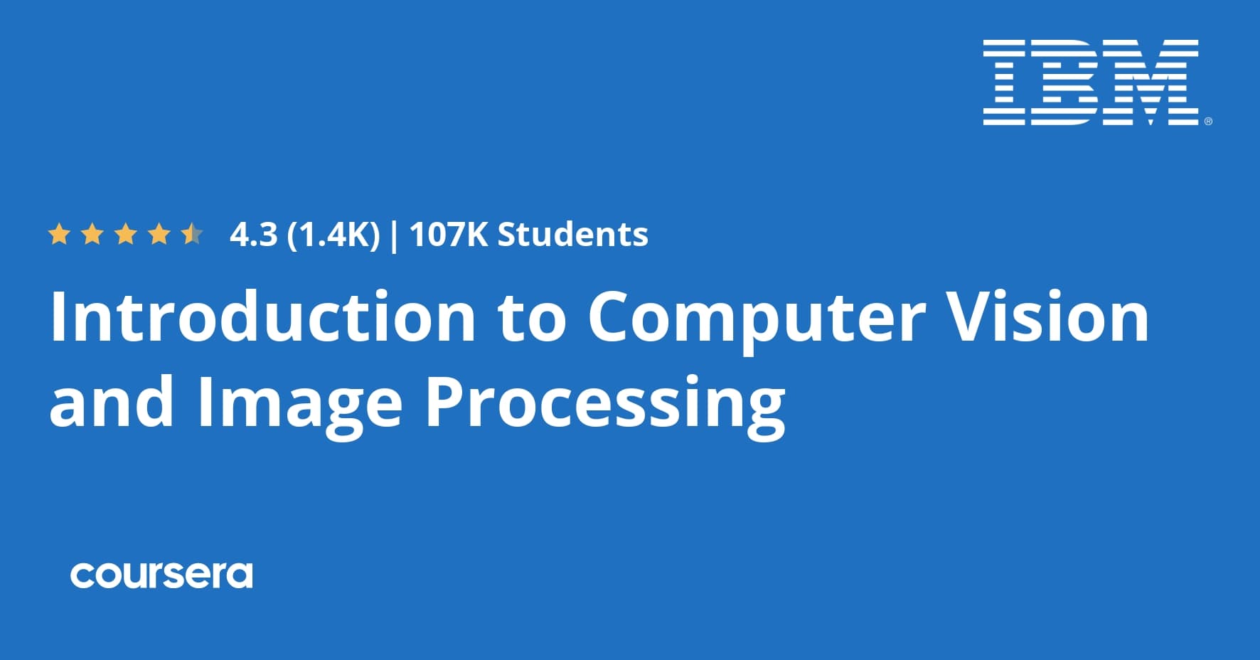 Introduction to Computer Vision and Image Processing